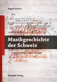 schweizer musikgeschichte